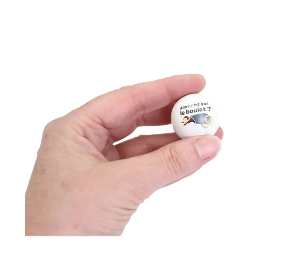 Boule 3 cm FUN blanc "alors c'est qui le boulet ?"